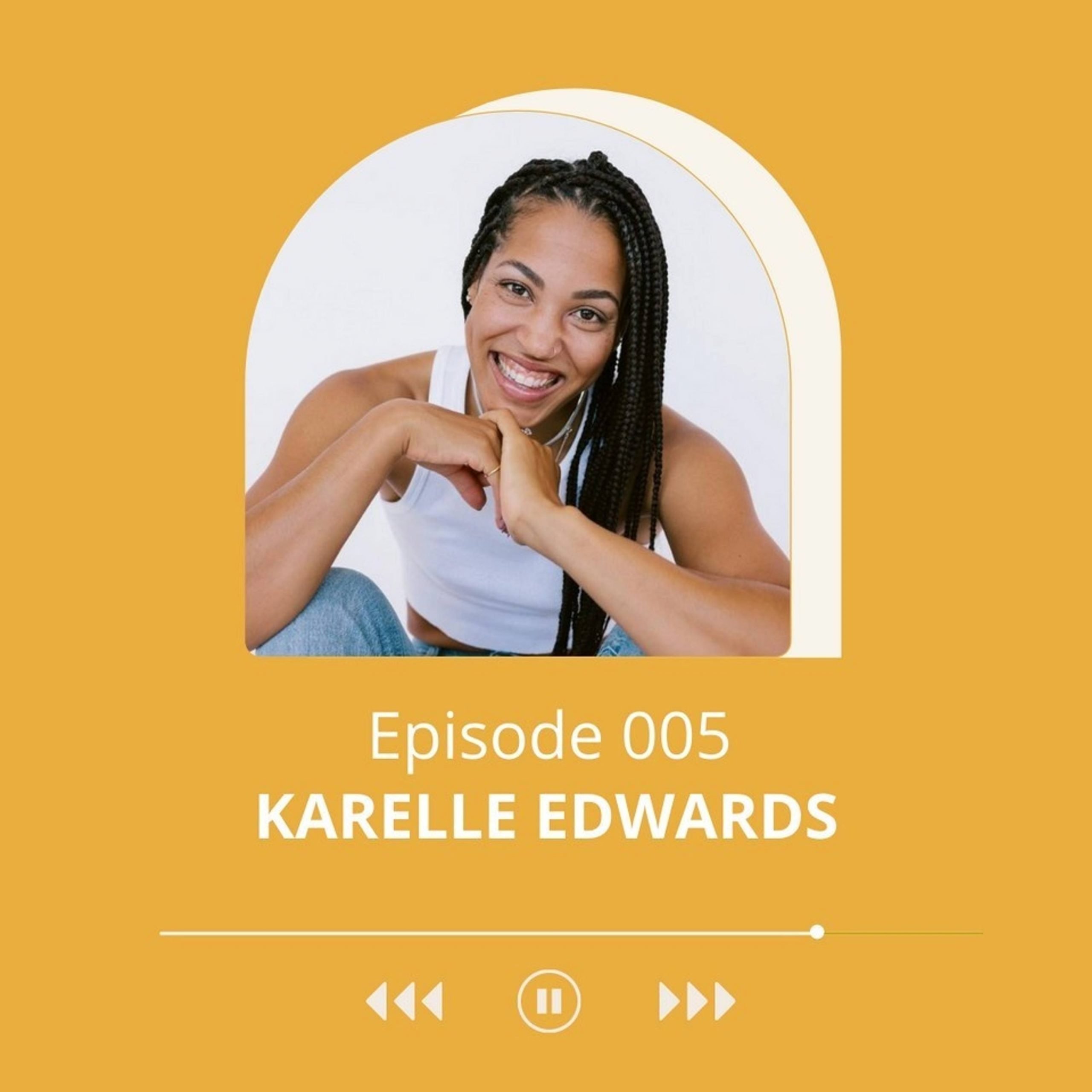 Fueled to Thrive Podcast, Episode 5 Karelle Edwards cover photo